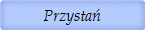 Przystań